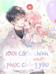 Truyện 1001 Cách Chinh Phục Chồng Yêu