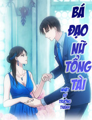 Truyện Bá Đạo Nữ Tổng Tài - Nhật Ký Trưởng Thành