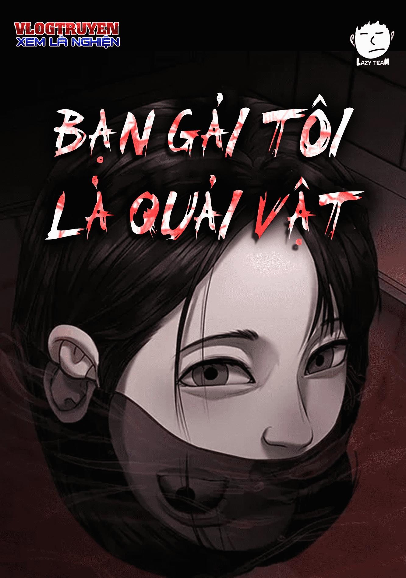 Truyện Bạn Gái Tôi Là Quái Vật