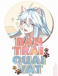 Truyện Bạn Trai Quái Vật
