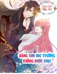 Truyện Băng Sơn Học Trưởng Không Được Chọc