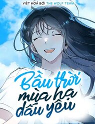 Truyện Bầu Trời Mùa Hạ Dấu Yêu