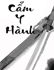 Truyện Cẩm Y Hành
