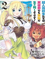Truyện Choujin Koukousei-Tachi Wa Isekai Demo Yoyuu De Ikinuku You Desu