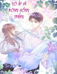 Truyện Cô Ấy Và Bông Hồng Trắng