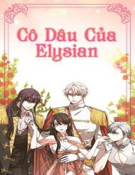 Truyện Cô Dâu Của Elysian