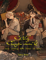 Truyện Cổ Tích - Chuyện Chưa Kể