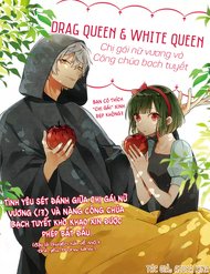 Truyện Drag Queen & White Queen