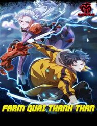 Truyện Farm Quái Thành Thần