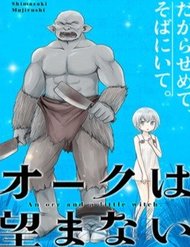 Truyện Gã Orc Và Cô Phù Thủy Nhỏ