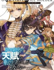 Truyện Genkai Koe No Tenpu Wa, Tensei-Sha Ni Shika Atsukaenai