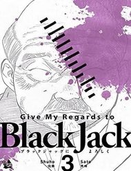 Truyện Give My Regards To Black Jack
