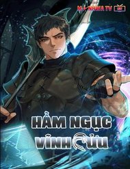Truyện Hầm Ngục Vĩnh Cửu