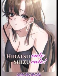 Truyện Hiratsu Cute, Shizu Cute!