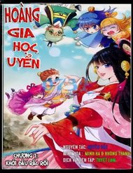 Truyện Hoàng Gia Học Uyển