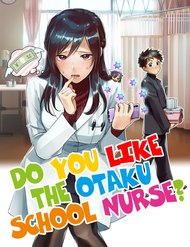 Truyện Hokenshitsu No Otaku Onee-San Wa Suki Desu Ka?