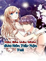 Truyện Hôn Sắc Liêu Nhân: Đào Hôn Tiểu Nộn Thê
