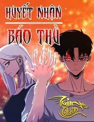 Truyện Huyết Nhân Báo Thù