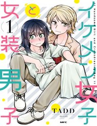 Truyện Ikemen Joshi To Josou Danshi