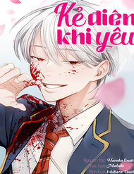 Truyện Kẻ Điên Khi Yêu