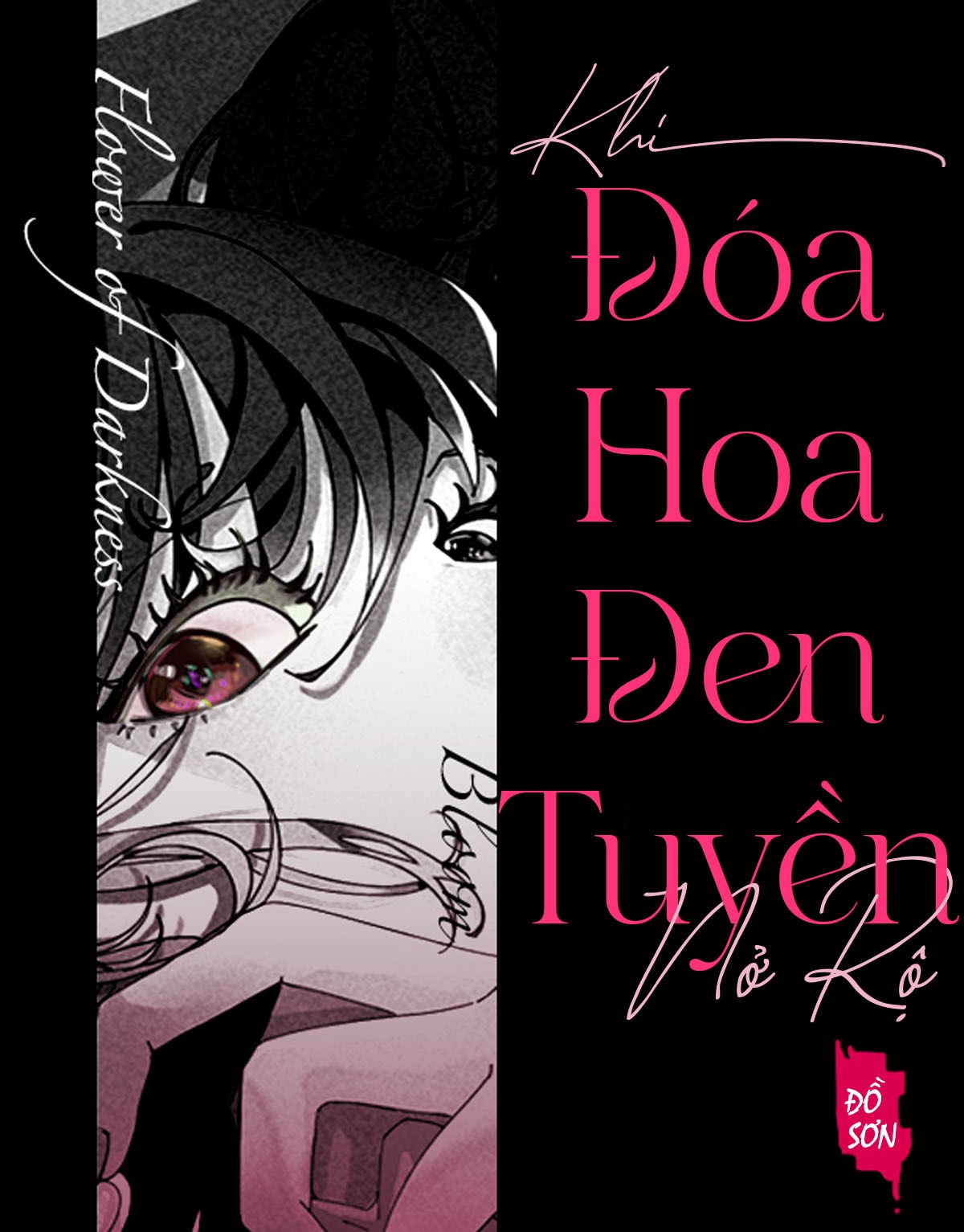 Truyện Khi Hoa Đen Tuyền Nở Rộ