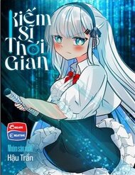 Truyện Kiếm Sĩ Thời Gian