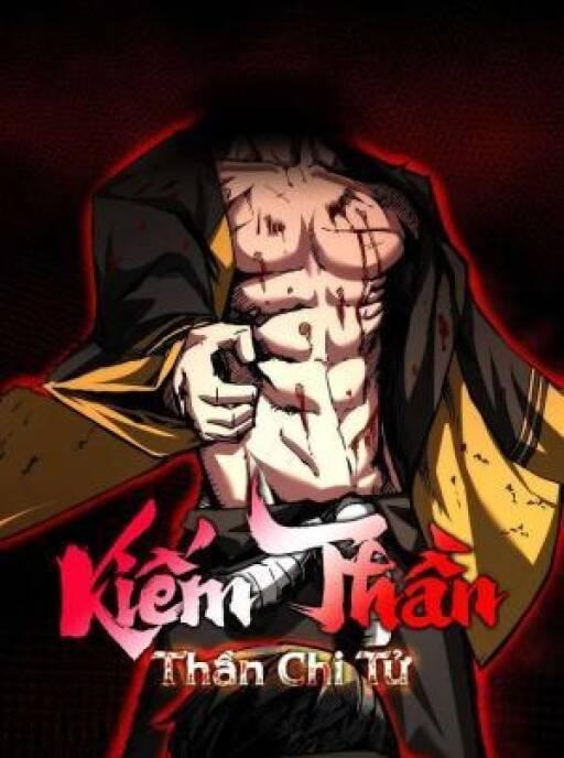 Truyện Kiếm Thần: Thần Chi Tử
