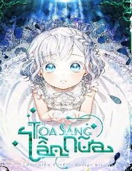 Truyện Lần Nữa Toả Sáng