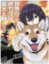 Truyện Lang Thang Miền Tận Thế Với Chú Chó Shiba Của Tôi