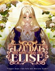 Truyện Lâu Đài Hoa Hồng Trắng Của Elise