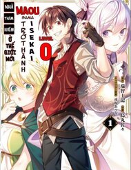 Truyện Level 0 No Maou-Sama, Isekai De Boukensha Wo Hajimemasu