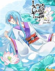 Truyện Long Chiếu Tuyết
