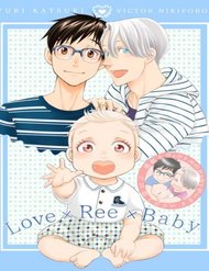 Truyện Love X Ree X Baby - Yuri!!! On Ice