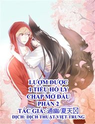 Truyện Lượm Được Một Tiểu Hồ Ly 2