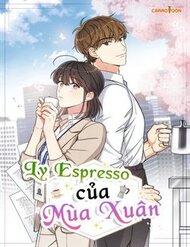 Truyện Ly Espresso Của Mùa Xuân