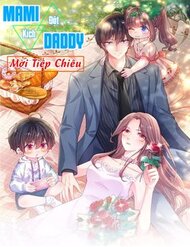Truyện Ma Ma Đột Kích : Cha Mời Tiếp Chiêu