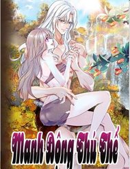 Truyện Manh Động Thú Thế