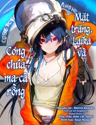 Truyện Mặt Trăng, Laika, Và Công Chúa Hút Máu