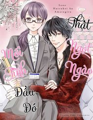 Truyện Mối Tình Đầu Đó Thật Ngọt Ngào