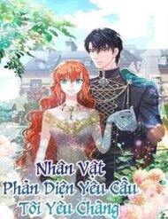 Truyện Nhân Vật Phản Diện Yêu Cầu Tôi Yêu Chàng