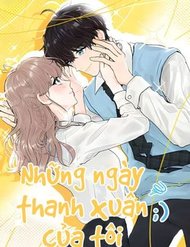 Truyện Những Ngày Thanh Xuân Của Tôi