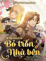 Truyện Nữ Chính Bỏ Trốn Ở Nhà Bên