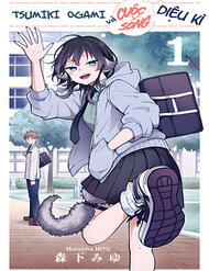 Truyện Ogami Tsumiki Và Cuộc Sống Diệu Kì!