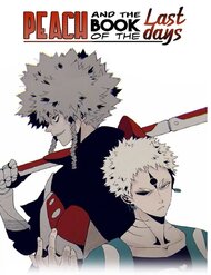 Truyện Peach And The Book Of The Last Days