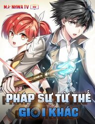 Truyện Pháp Sư Từ Thế Giới Khác