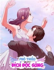 Truyện Phó Thiếu Đích Độc Sủng