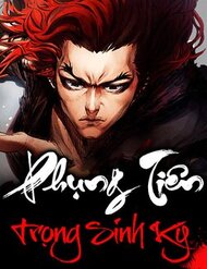 Truyện Phụng Tiên Trọng Sinh Ký