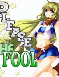 Truyện Please, The Fool