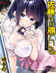 Truyện Satou-Kun Wa Nozoteiru. ~Kami-Sama Appli De Onnanoko No Kokoro O Nozoitara Do Xx Datta