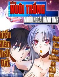 Truyện Sổ Tay Nuôi Trồng Người Ngoài Hành Tinh